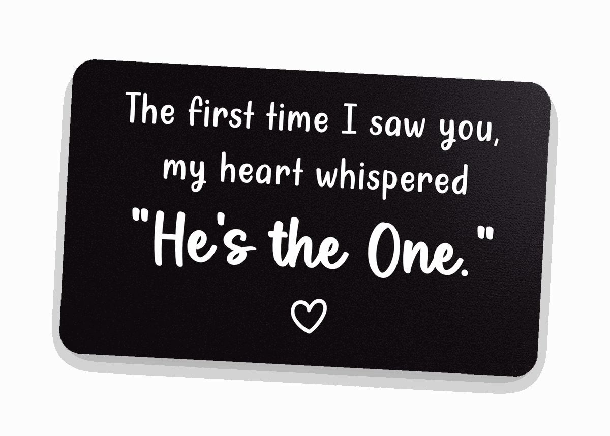 Black engraved 'He's the One' metal wallet card on warm linen — 25th anniversary (silver) keepsake gift